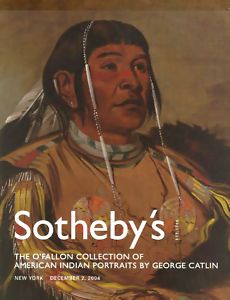    American Indian Portraits George Catlin Art Auction Catalog 2004