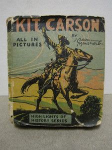 Vintage Little Big Book KIT CARSON dated 1933. Its in all pictures