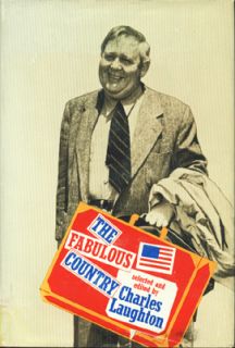 THE FABULOUS COUNTRY (AMERICA), ED. CHARLES LAUGHTON ~ HC/DJ 1962