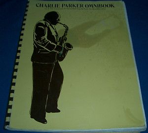 Charlie Parker Omnibook for E Flat Instruments Saxophone Sax Sheet 
