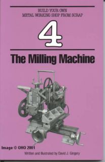 Build Milling Machine Shop Project Plans Machining Mill