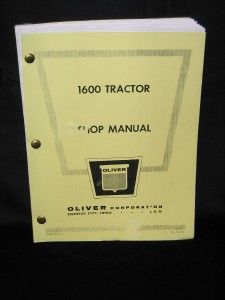 OLIVER 1600 SHOP MANUAL REPRINT FROM CHARLES CITY OLIVER MUSEUM