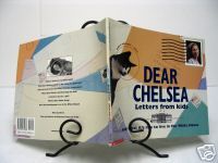 Chelsea Clinton Book Dear Chelsea Letters from Kids