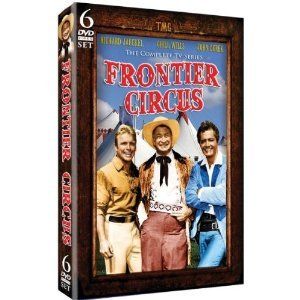Frontier Circus 6 DVD Set Chill Wills Richard Jaeckel