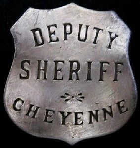 Old West Deputy Sheriff Cheyenne Western Silver Badge BW33