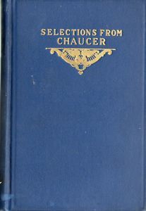Selections from Chaucer Edited by Edwin Greenlaw