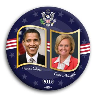Claire McCaskill Senator Missouri Barack Obama 2012 Democrat Button
