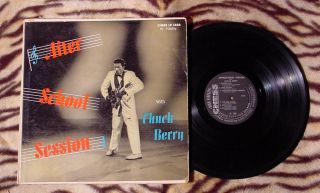 CHUCK BERRY AFTER SCHOOL SESSION CHESS LP 1426 1ST PRESSING 1958
