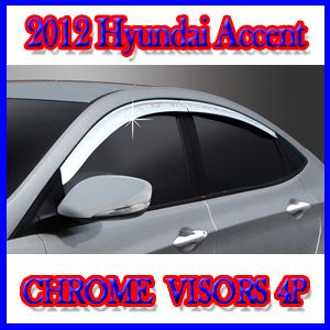 Chrome Window Visors 4P for 2012 Hyundai I25 Accent