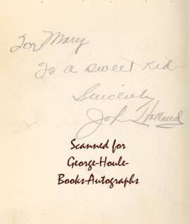 signed and inscribed for mary to a sweet kid sincerely john holland