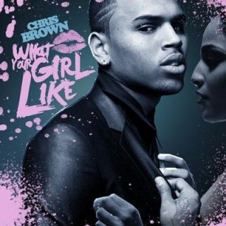 Chris Brown What Your Girl Like Official Hip Hop R B Mixtape