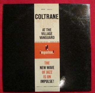 John Coltrane Live at the Village Vanguard Impulse LP Gatefold