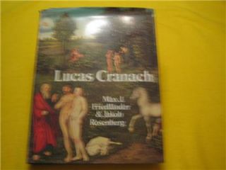 The Paintings of Lucas Cranach Large Hardcover Book with Dust Jacket