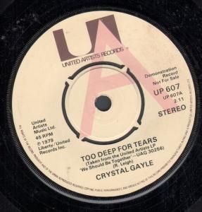 Crystal Gayle Too Deep for Tears 7 Demo B w Your Old Cold Shoulder
