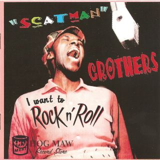 Scatman Crothers I Want to Rock N Roll CD Juicy 50s Rhythm Blues