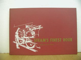 Steams Finest Hour David P Morgan 1959 Hardcover 0890240027