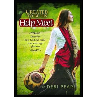 New Created to Be His Help Meet Pearl Debi 1892112604