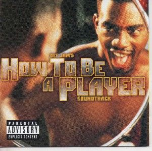 Def Jams How to Be A Player Soundtrack CD 1997