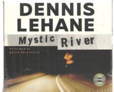 Mystic River by Dennis Lehane 01 Abridged CDs New 5CDs 6 Hours