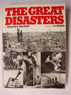 1976 The Great Disasters by William E Maloney 0448124394