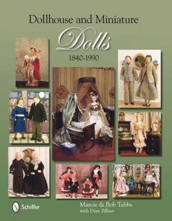 Vintage Miniature Dolls Dollhouses Guide 1840 1990