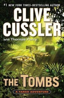 THE TOMBS by Clive Cussler   New 1st Edition  