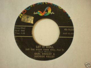 45 Earl Knight George Kelley ABC Let It Roll