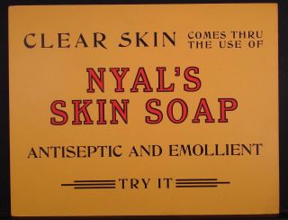 Early 1900s PHARMACY ADVERTISING SIGNS NYALS FACE CREAM SKIN SOAP