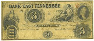 1854 $3.00 Bank of East Tennessee note in VF condition, pretty rare