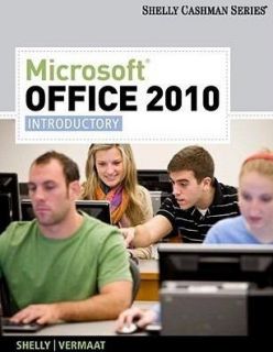 Microsoft Office 2010 Introductory 1E Gary Shelly Misty Vermaat 1st