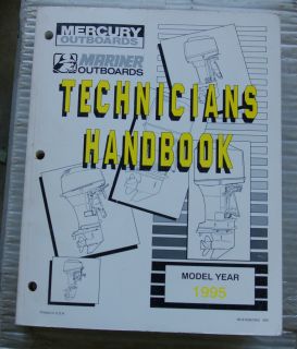 Genuine Mercury Marine Mariner Outboard Technicians Handbook Model