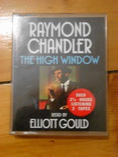 HIGH WINDOW Raymond Chandler AUDIO BOOK Elliot Gould cassettes