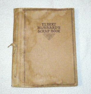 Vintage Book Elbert Hubbards Scrap Book 1923 The Roycrofters