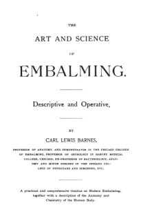 The Art and Science of Embalming Descriptive and Operative (1896)