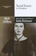 Death and Dying in The Poetry of Emily Dickinson New 0737763760