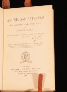 1898 Asepsis and Antisepsis in Abdominal Surgery and Gynaecology