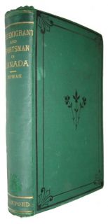 rowan john j the emigrant and sportsman in canada some experiences of
