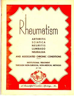 1951 Ball Clinic Excelsior Springs MO Rheumatism Book includes