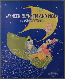 1930 Wynken Blynken and Nod Eugene Field Fern Bisel Peat Illustrated