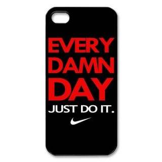 Nike Every Damn Day Just Do It Air Fit Your T Shirt Appe Iphone 5 Case