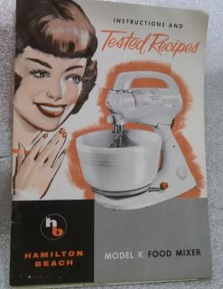   OPERATING GUIDE AND COOKBOOK FOR HAMILTON BEACH MODEL K FOOD MIXER