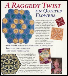 Rag Quilting Book Ragged Edge Flowers Fast Folded Ways to Make