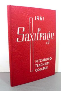 Saxifrage 1951 • Fitchburg State Teachers College • Yearbook