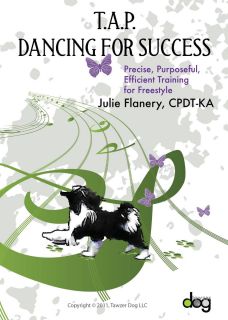 Dancing for Success Julie Flanery Dog Training and Behavior 6