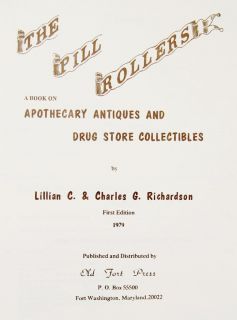 Pill Rollers 1979 1st Ed Pharmacy Antique Author Signed