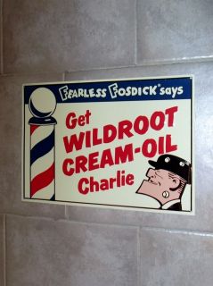 LiL AbnerS1940S Fearless Fosdick Wildroot Cream Oil Charlie Tin Sign