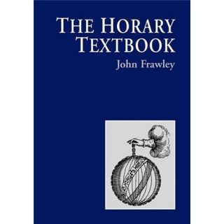 New The Horary Textbook Frawley John