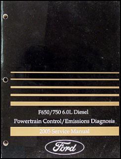 2005 Ford F650 F750 6 0L Diesel Engine Diagnosis Manual