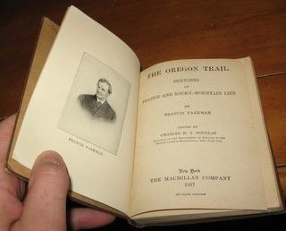  antique book the oregon trail by francis parkman published in 1917