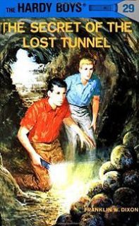 The Hardy Boys Secret of The Lost Tunnel Frank Dixon